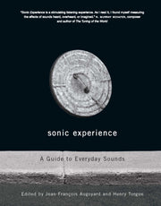 Sonic Experience A Guide To Everyday So By Augoyard, Jean-f