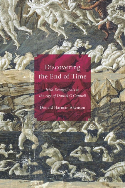 Discovering The End Of Time Irish Evang