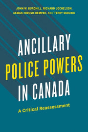 Ancillary Police Powers In Canada