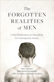 Forgotten Realities Of Men