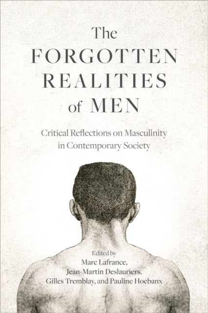Forgotten Realities Of Men