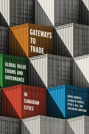 Gateways To Trade : Global Value Chains By Brunelle, Dorval