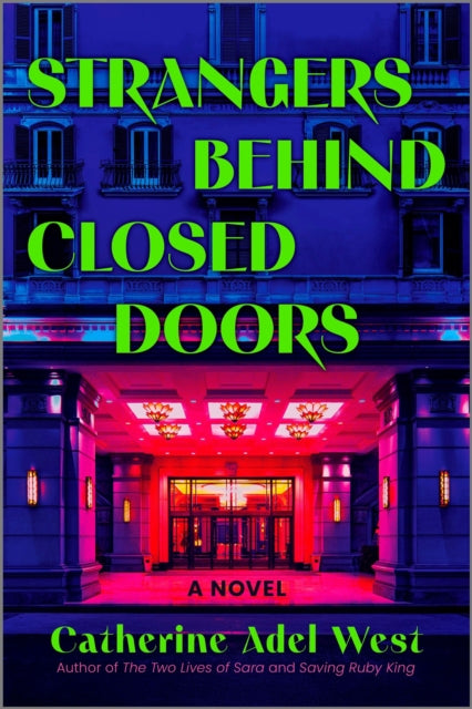 Strangers Behind Closed Do Pb By West  Catherine Adel
