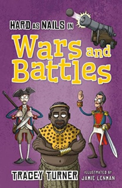 Hard As Nails In Wars & Battles
