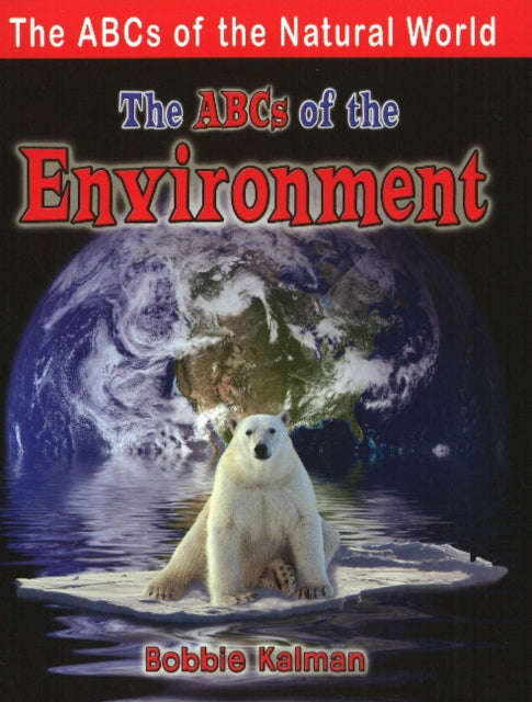 Abcs Of The Environment
