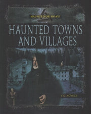 Haunted Towns & Villages