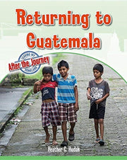 Returning To Guatemala