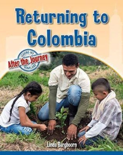 Returning To Colombia