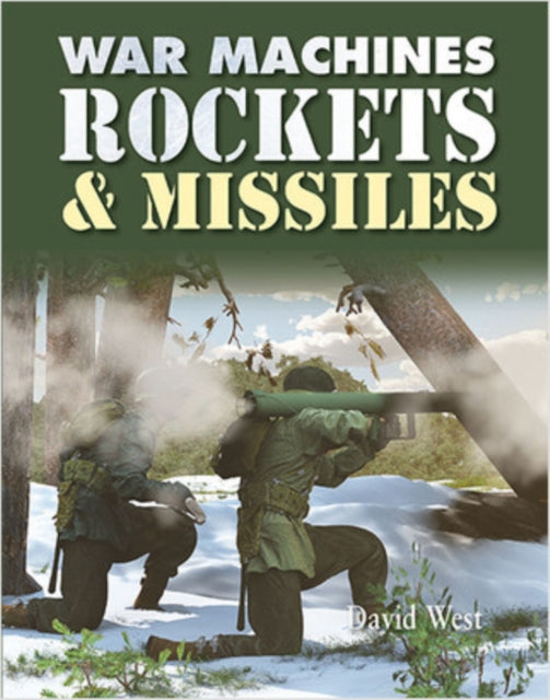 War Machines Rockets & Missiles