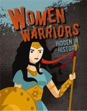 Women Warriors Hidden In History By Eason, Sarah