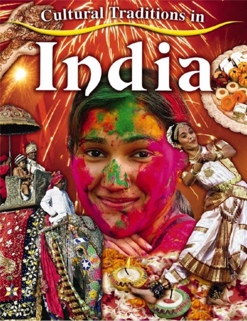 Cultural Traditions In India