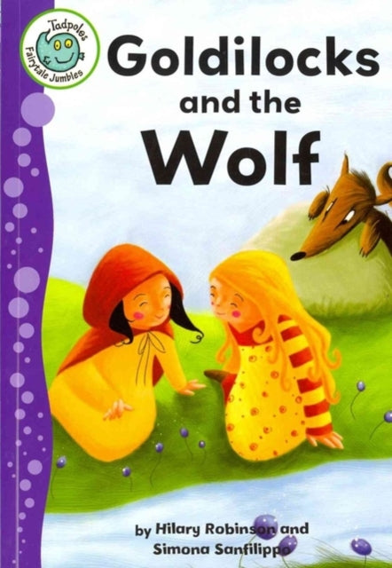 Goldilocks And The Wolf