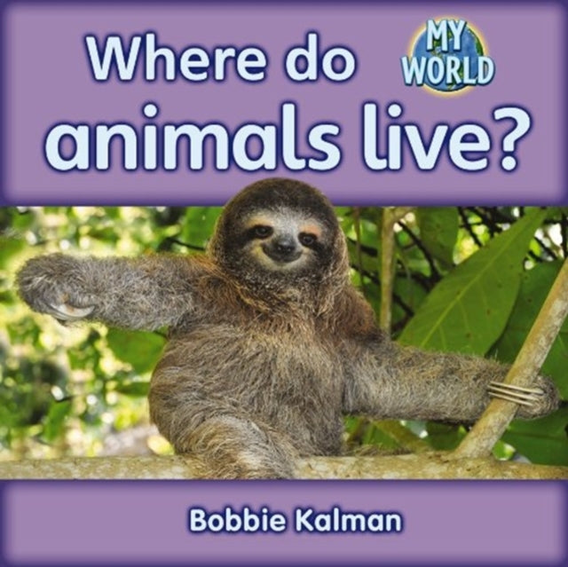Where Do Animals Live