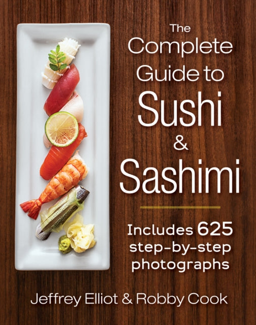 Complete Guide To Sushi & Sashimi