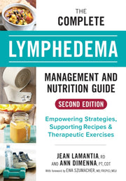 Complete Lymphedema Health Nutrition Gui By Lemantia, Jean
