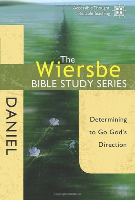 Wiersbe Bible Study Series Daniel