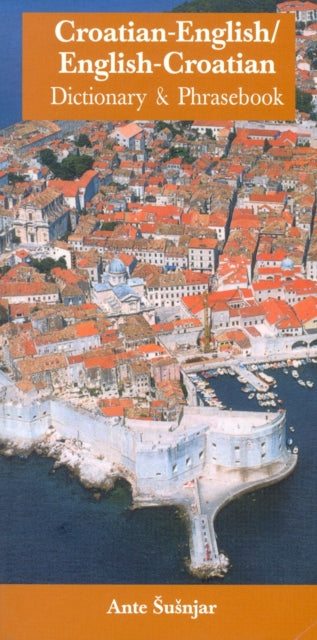 Croatian-english-english-croatian Dictio By Susnjar, Ante Antuno