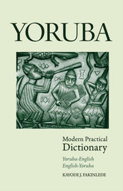 Yoruba English English Yoruba Modern Pp By Fakinlede, Kayode, J
