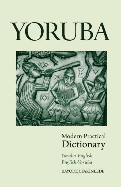 Yoruba English English Yoruba Modern Pp By Fakinlede, Kayode, J