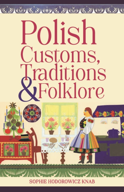 Polish Customs Traditions And Folklore