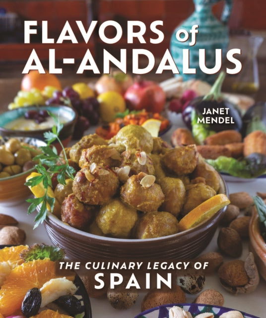 Flavors Of Al Andalus