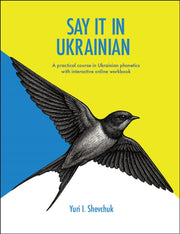 Voices Of Ukraine A Practical Course I By Yuri I. Shevchuk