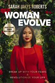 Woman Evolve Break Up With Your Fears Re By Roberts, Sarah