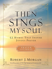 Then Sings My Soul