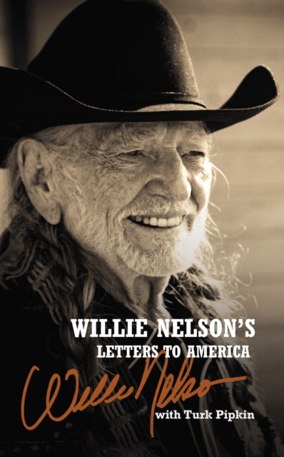 Willie Nelsons Letters To America
