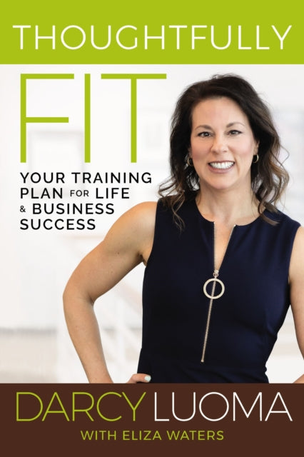 Thoughtfully Fit Your Training Plan For
