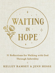 Waiting In Hope 31 Reflections For Walki