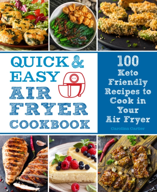 Quick & Easy Air Fryer Cookbook