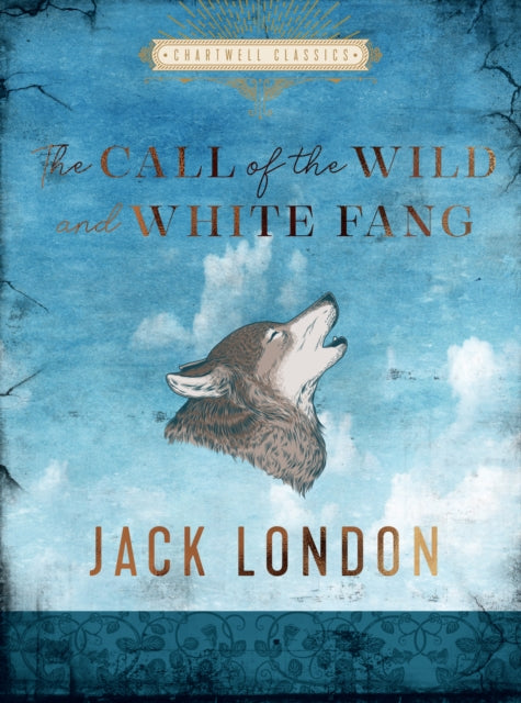 Call Of The Wild & White Fang By London, Jack