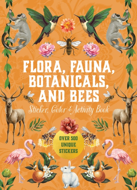 Flora Fauna Botanicals & Bees/activity B By Chartwell Books (ed)