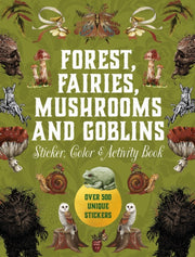 Forest Fairies Mushrooms & Goblins By Chartwell Books (ed)