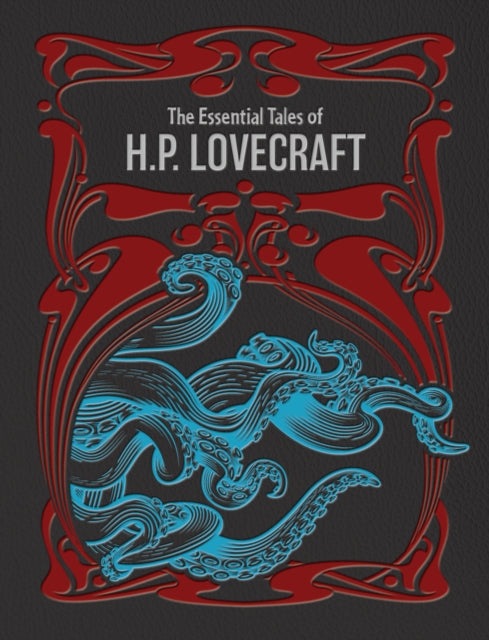 Essential Tales Of H P Lovecraft