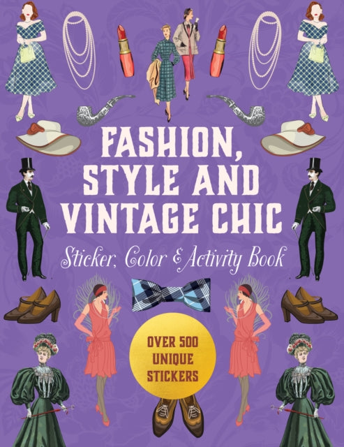 Fashion Style & Vintage Chic Activity Bk By Chartwell Books (ed)