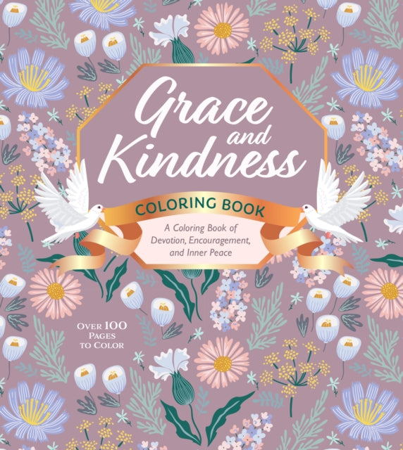 Grace & Kindness Coloring Book By Chartwell Books (ed)