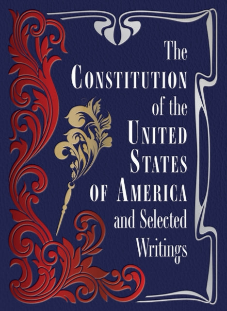 Constitution Of/america & Selected Writi