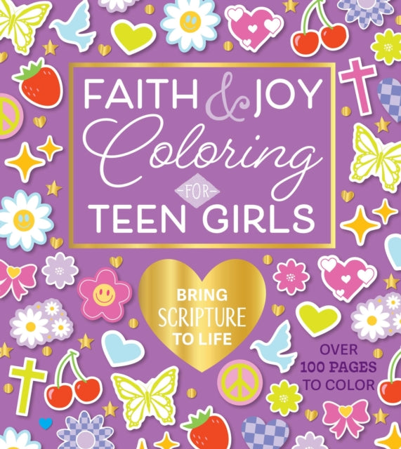 Faith & Joy Colouring For Teen Girls By Chartwell Books (ed)