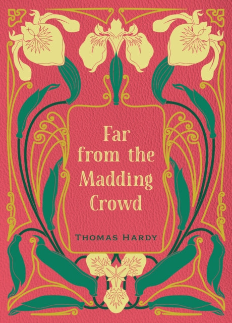 Far From The Madding Crowd By Hardy, Thomas