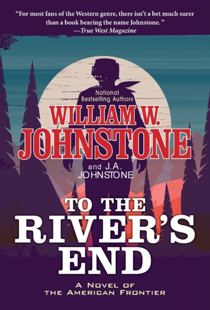 To The Rivers End