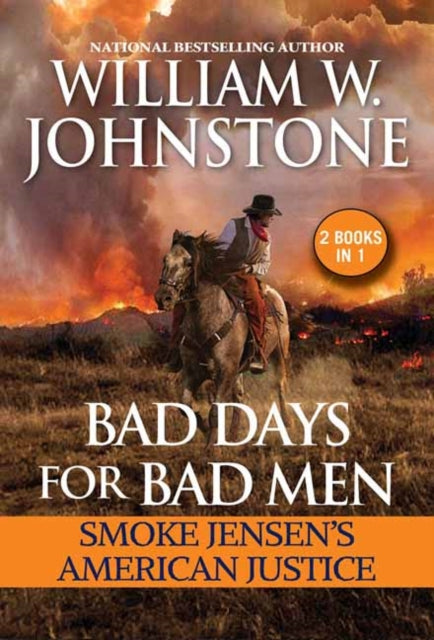 Bad Days For Bad Men By Johnstone, William W