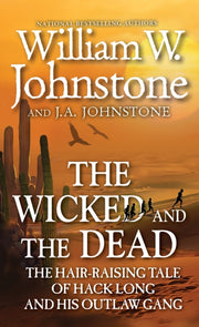 Wicked & The Dead