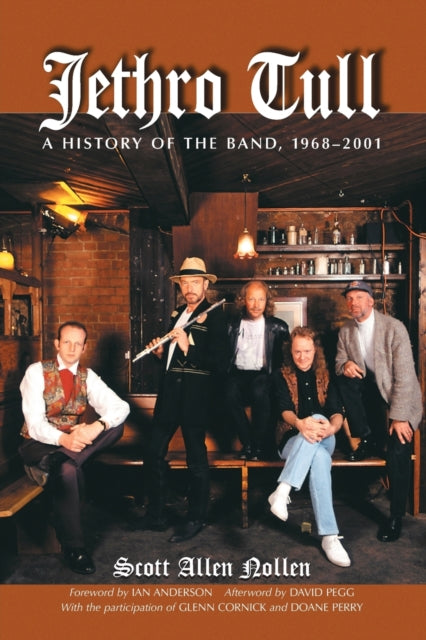 Jethro Tull A History Of The Band 68-01 By Nollen,scott-allen