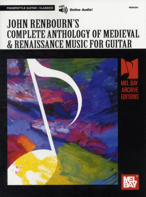 Complete Anthology Of Medieval Renaissan