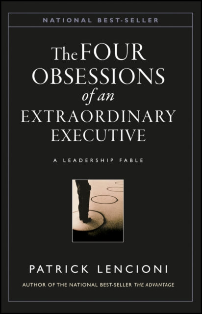 Four Obsessions Of An Extraordinary Exec
