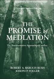 Promise Of Mediation The Transformative