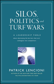 Silos Politics Turf Wars