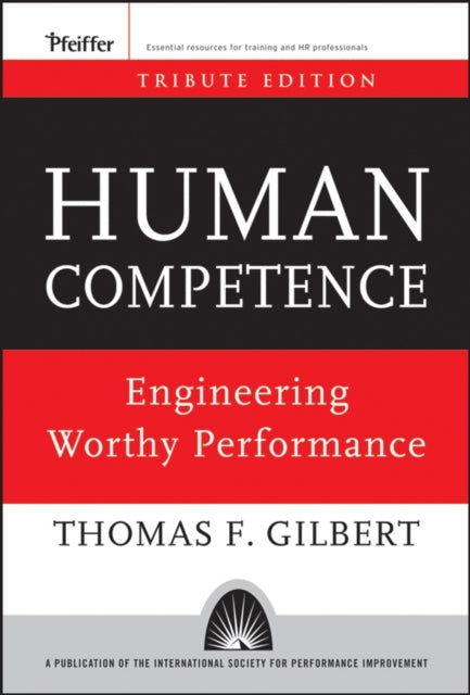 Human Competence: Engineering Worthy Per